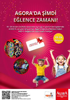 Agora'da Şimdi Eğlence Zamanı !
